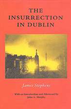 The Insurrection in Dublin