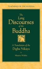 The Long Discourses of the Buddha: A Translation of the Digha Nikaya