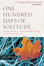 One Hundred Days of Solitude