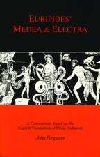 Euripides: Medea and Electra