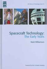 Spacecraft Technology: The Early Years