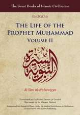 The Life of the Prophet Muḥammad