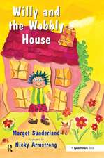 Willy and the Wobbly House: A Story for Children Who are Anxious or Obsessional