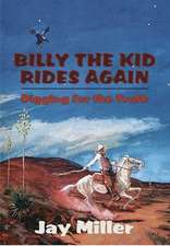 Billy the Kid Rides Again