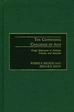 The Continuing Challenge of AIDS: Clergy Responses to Patients, Friends, and Families