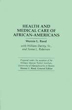 Health and Medical Care of African-Americans