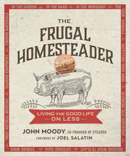 The Frugal Homesteader