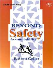 Beyond Safety Accountability