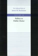 POLITICS AS PUBLIC CHOICE