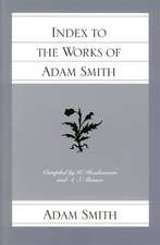 INDEX TO THE WORKS OF ADAM SMITH