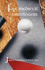 Five Medieval Astrologers