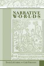 Narrative Worlds: Essays on the Nouvelle in 15th- and 16th-Century France