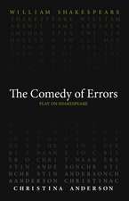 The Comedy of Errors