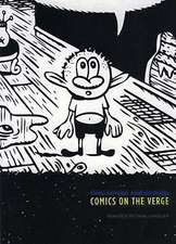 Raw, Boiled & Cooked: Comics on the Verge