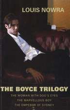 Boyce Trilogy: The Woman with Dog's Eyes / The Marvellous Boy / The Emperor of Sydney