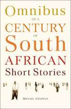 Omnibus of a Century of South African Short Stories