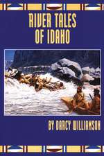 River Tales of Idaho