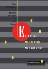 Effective Marketing Management