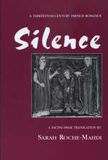 Silence: A Thirteenth-Century French Romance