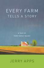 Every Farm Tells a Story: A Tale of Family Values