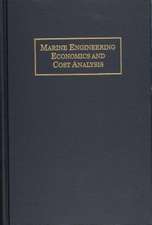 Marine Engineering Economics and Cost Analysis