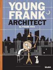 Young Frank, Architect