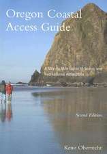 Oregon Coastal Access Guide, Second Edition