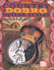 Country Dobro Guitar Styles