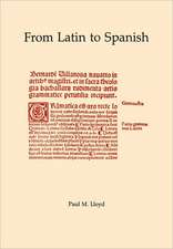 From Latin to Spanish – Historical Phonology and Morphology