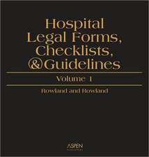 Hospital Legal Forms, Checklists & Guidelines