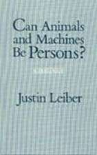 Can Animals and Machines Be Persons?: A Dialogue