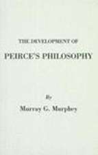 Development of Peirce's Philosophy