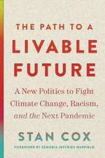 Path to a Livable Future