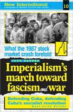 Imperialism's March Toward Fascism and War