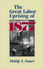 Grt Labor Uprising of 1877