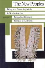 New Peoples: Being and Becoming Metis in North America