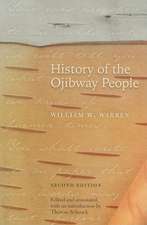 History of the Ojibway People