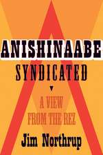 Anishinaabe Syndicated