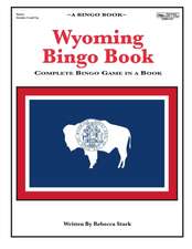 Wyoming Bingo Book: Complete Bingo Game In A Book