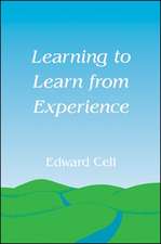 Cell, E: Learning to Learn from Experience