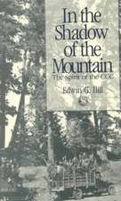 In the Shadow of the Mountain: The Spirit of the CCC