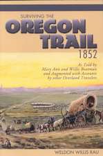 Surviving the Oregon Trail, 1852