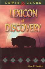 Lewis and Clark Lexicon of Discovery