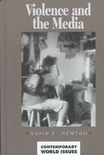 Violence and the Media: A Reference Handbook