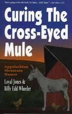 Curing the Cross-Eyed Mule