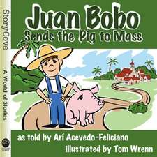 Juan Bobo Sends the Pig to Mass