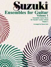 Suzuki Ensembles for Guitar, Volume 1, Vol 1