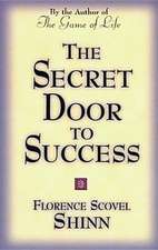 The Secret Door to Success