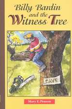 Billy Bardin and the Witness Tree