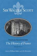 Tales of a Grandfather: The History of France (Second Series)